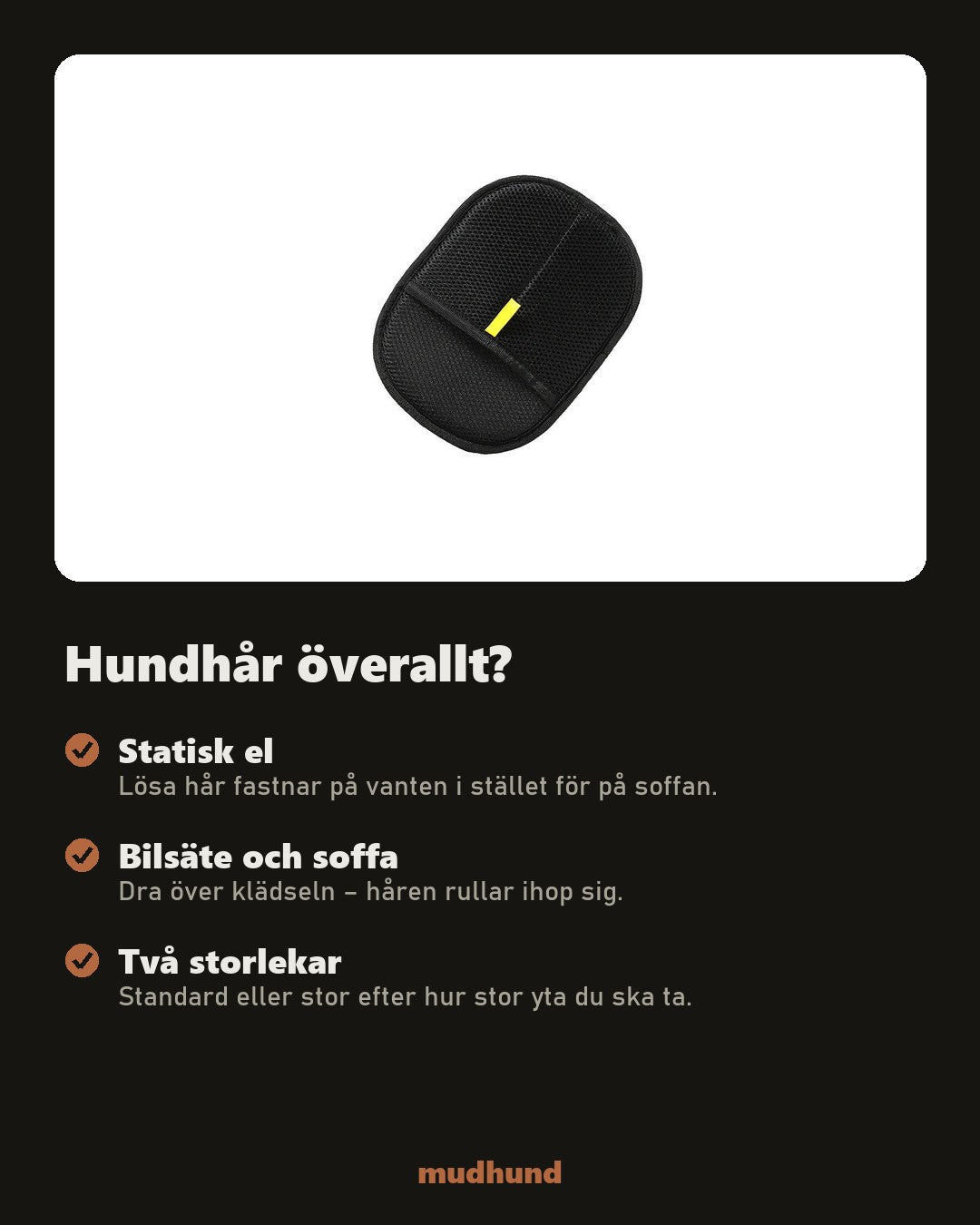 Hårvante – tar bort hundhår från soffa och bilsäte