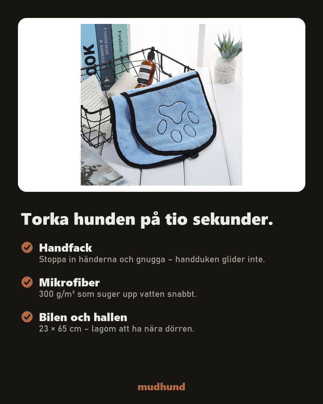 Torkhandduk med handfack – mikrofiber som suger upp vätan